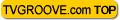 TV GROOVE.com TOP