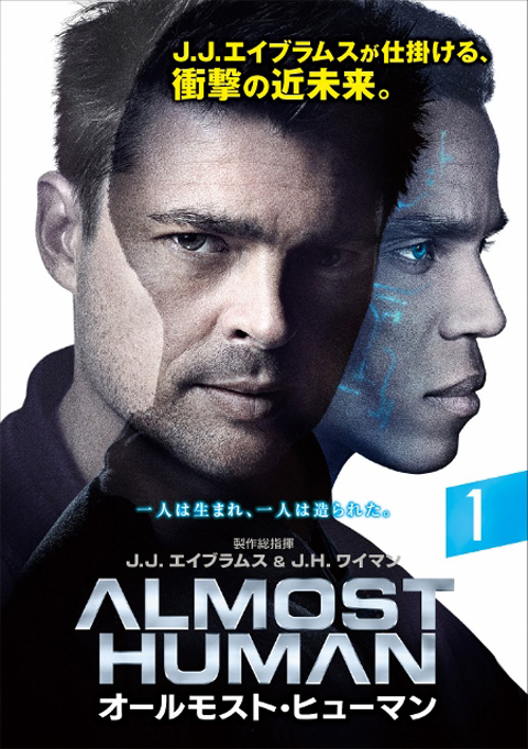 「ALMOST HUMAN / オールモスト・ヒューマン」