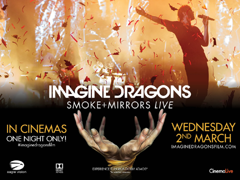 「IMAGINE DRAGONS - SMOKE + MIRRORS LIVE」