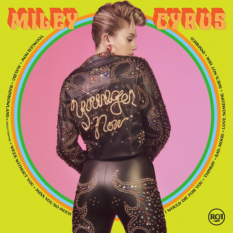 マイリー・サイラス「ヤンガー・ナウ｜Younger Now」