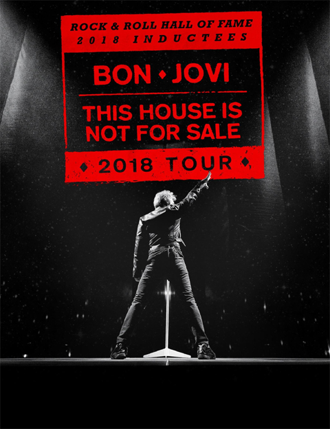 「BON JOVI　THIS HOUSE IS NOT FOR SALE 2018 TOUR」