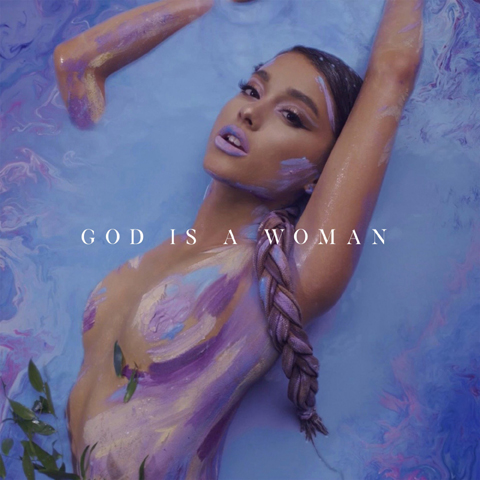 アリアナ・グランデ「God Is A Woman」