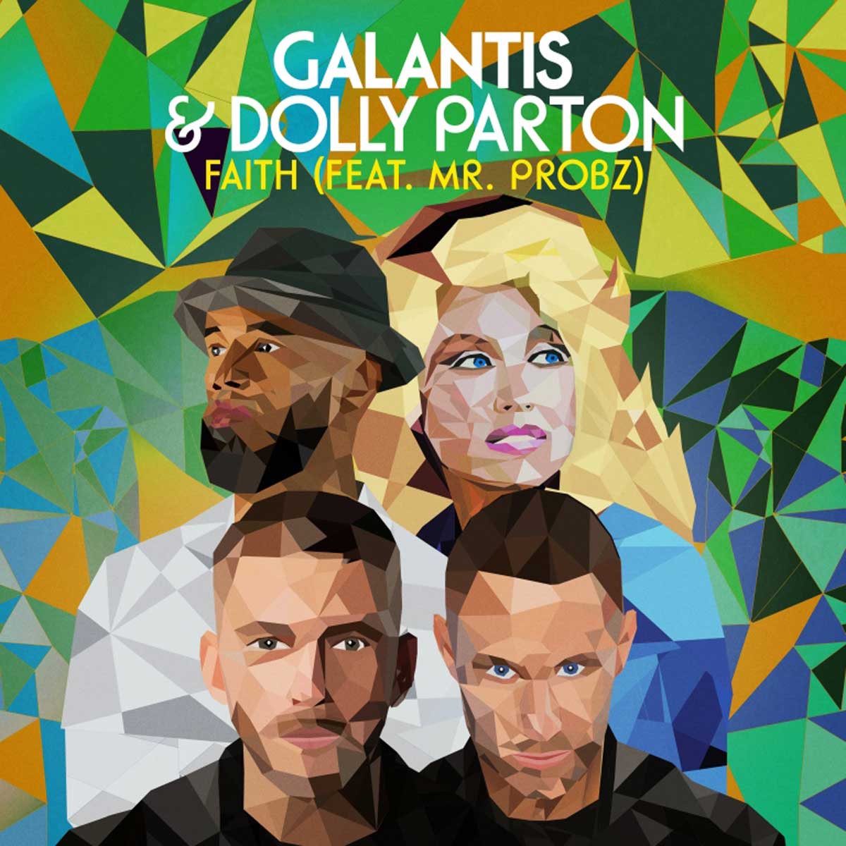 Galantis & Dolly Parton - Faith feat. Mr. Probz