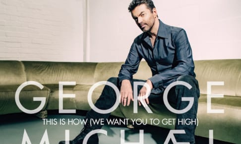 George Michael - This Is How (We Want You to Get High)