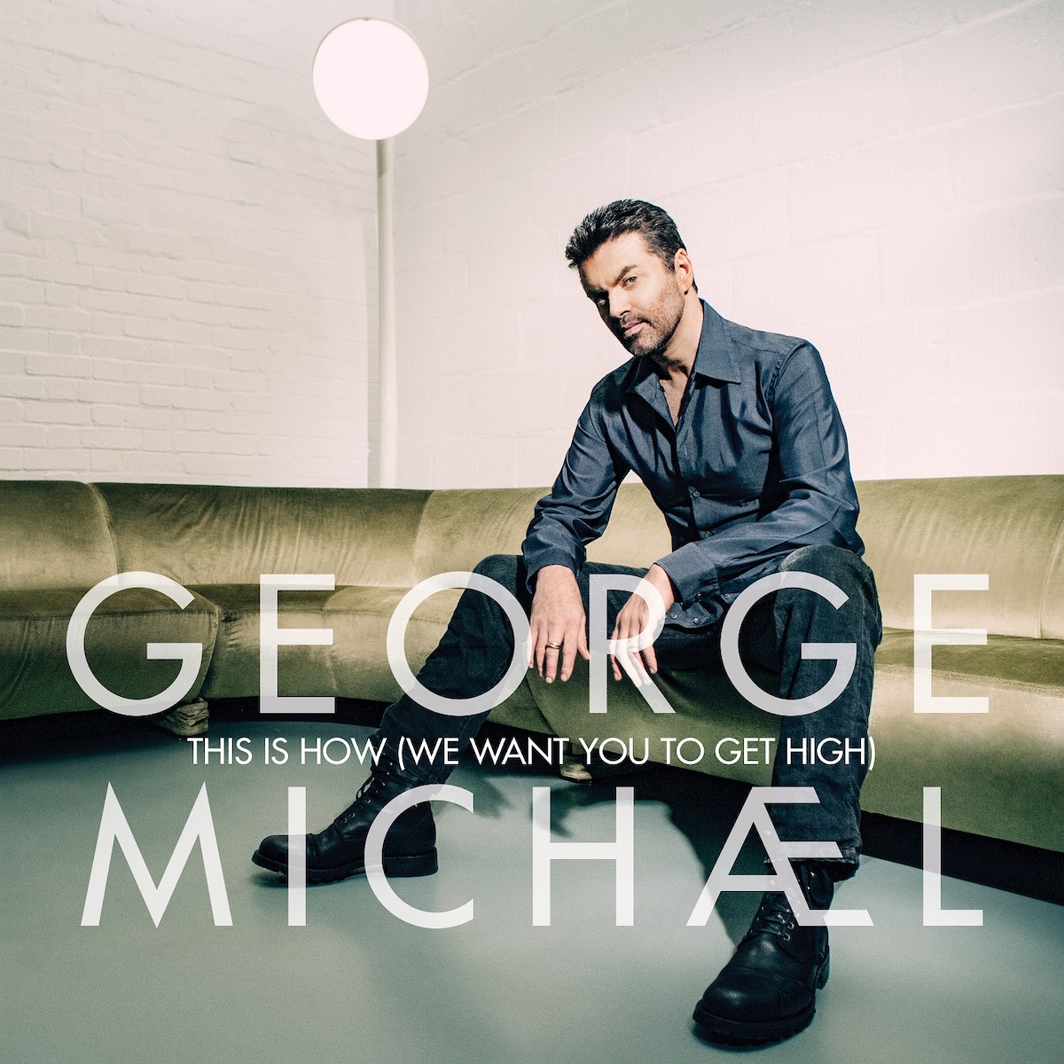 George Michael - This Is How (We Want You to Get High)