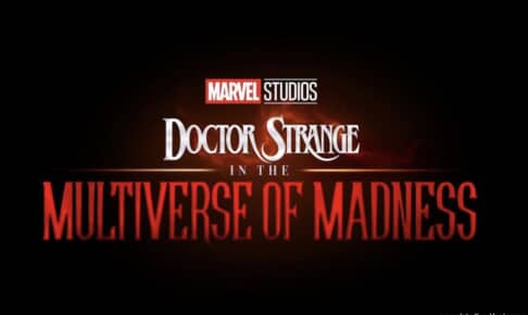 『Doctor Strange in the Multiverse of Madness （原題）』