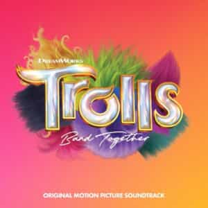 OST『Trolls Band Together』