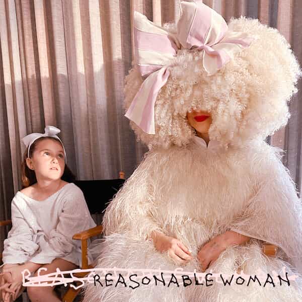 Sia「Reasonable Woman」国内版CDが発売決定